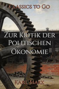 Zur Kritik der Politischen Ökonomie