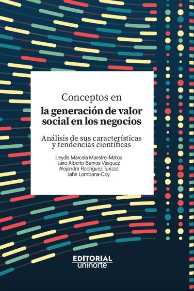 Conceptos en la generación de valor social en los negocios