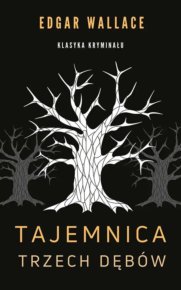 Tajemnica trzech dębów