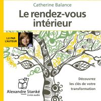 Le rendez-vous intérieur