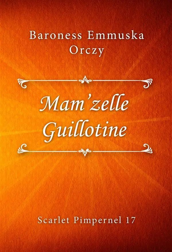 Mam’zelle Guillotine
