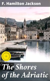 The Shores of the Adriatic