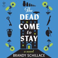 The Dead Come to Stay