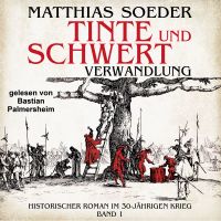 TINTE und SCHWERT – Verwandlung (Band 1)