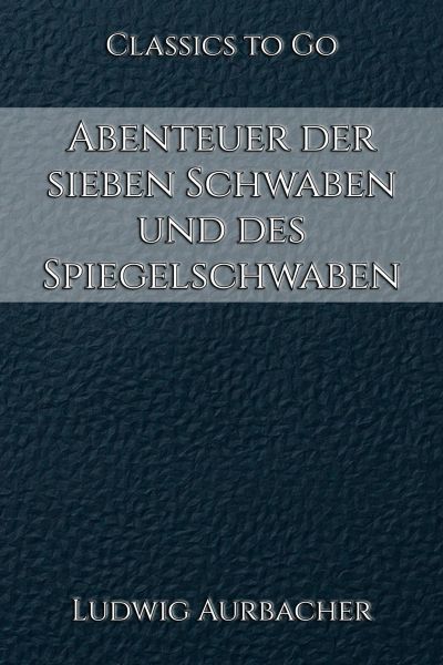Abenteuer der sieben Schwaben und des Spiegelschwaben