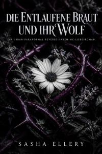 Die entlaufene Braut und ihr Wolf