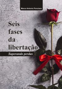 Seis Fases Da Libertação