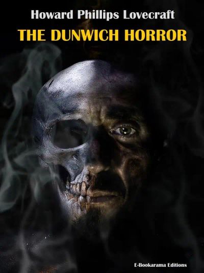 The Dunwich Horror