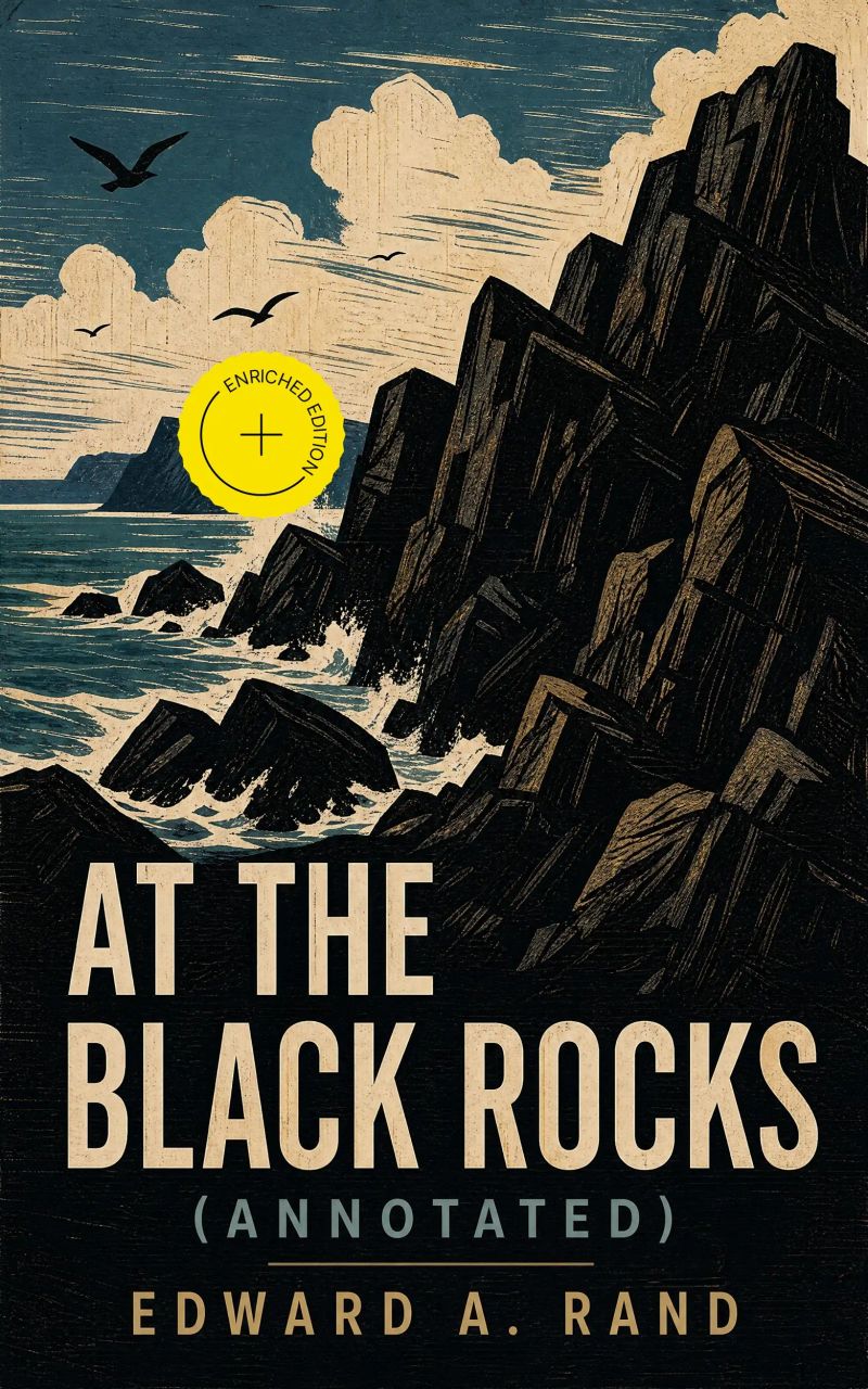 At the Black Rocks (Annotated)