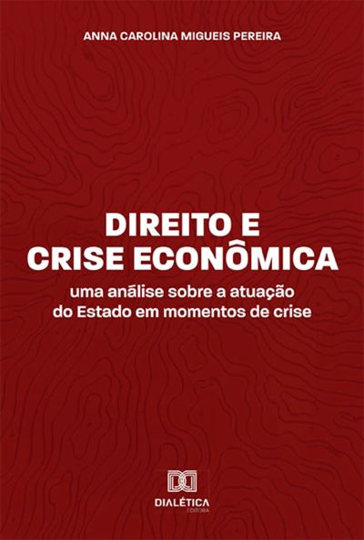 Direito e Crise Econômica