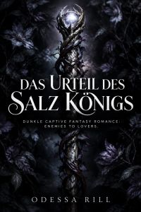 Das Urteil des Salz Königs