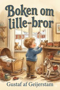 Boken om lille-bror: Ett äktenskaps roman