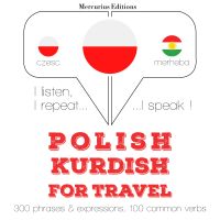 Polski - kurdyjski: W przypadku podróży
