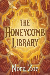 THE HONEYCOMB