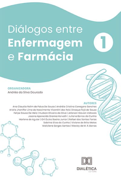 Diálogos entre Enfermagem e Farmácia