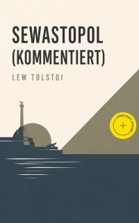Sewastopol (Kommentiert)
