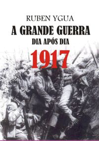 1917 -  Dia Após Dia
