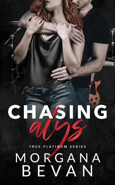 Chasing Alys: A Rock Star Romance (Book 1, True Platinum Rockstar Series)