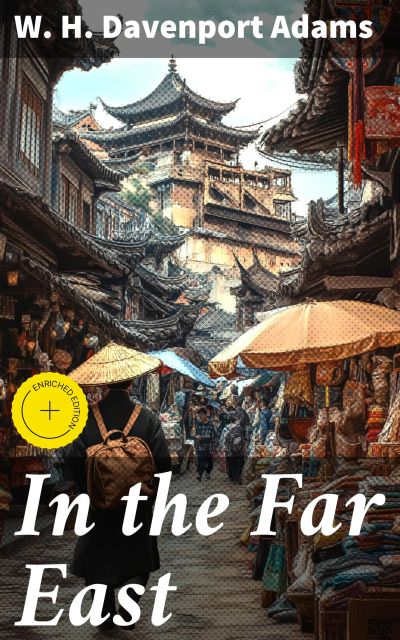 In the Far East