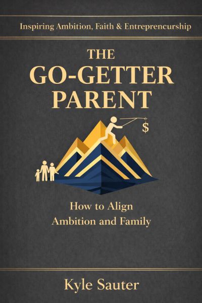 The Go-Getter Parent