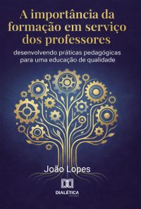 A Importância da Formação em Serviço dos Professores