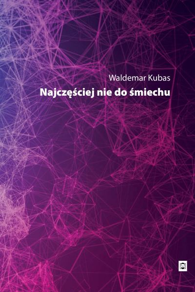 Najczęściej nie do śmiechu