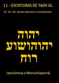 11 - Escrituras De Yaoh Ul