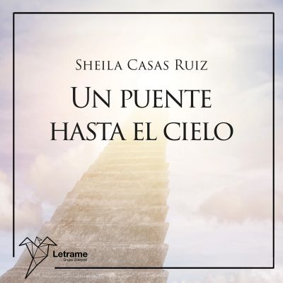 Un puente hasta el cielo