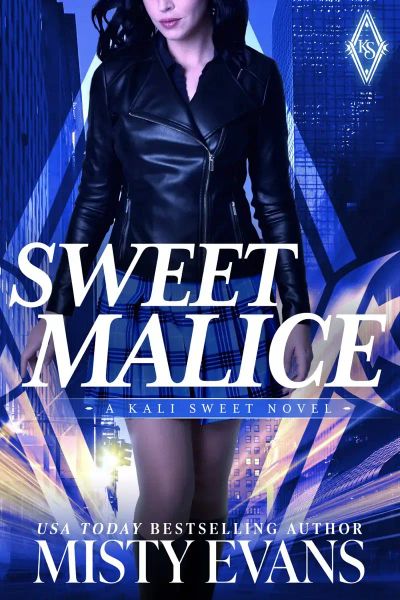 Sweet Malice: Kali Sweet Urban Fantasy Series, Book 5