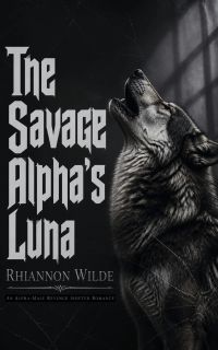 The Savage Alpha's Luna