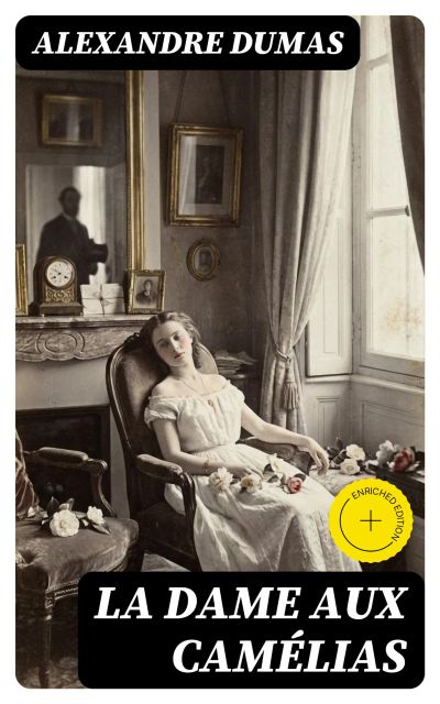 La dame aux camélias