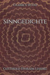 Gotthold Ephraim Lessing: Sinngedichte