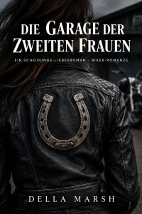 Die Garage der zweiten Frauen