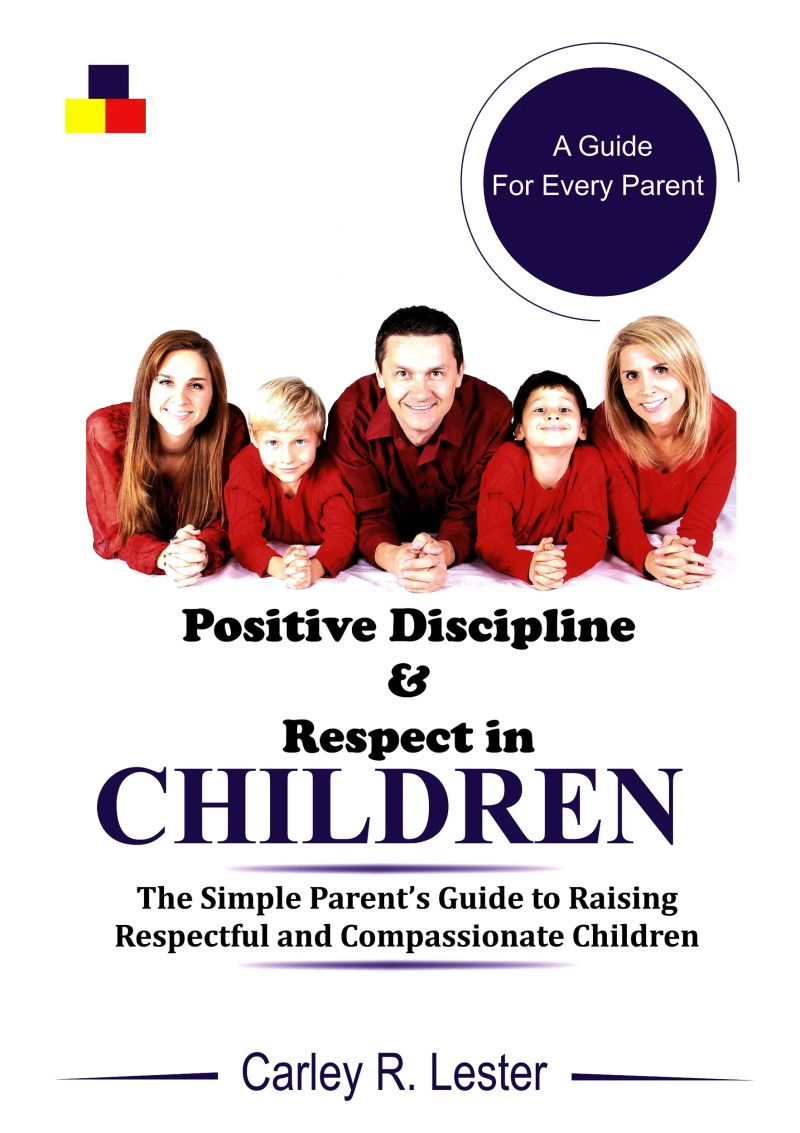 Positive Discipline and Respect in Children