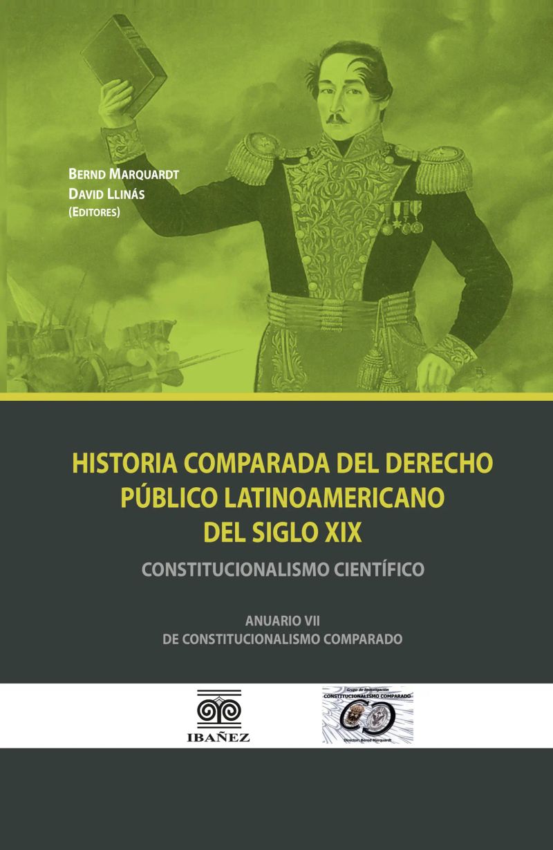 Historia comparada del derecho público latinoamericano del siglo XIX