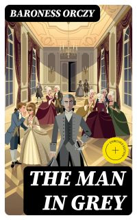 The Man in Grey