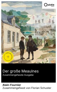 Der große Meaulnes (Zusammengefasste Ausgabe)