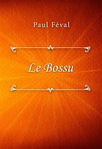 Le Bossu