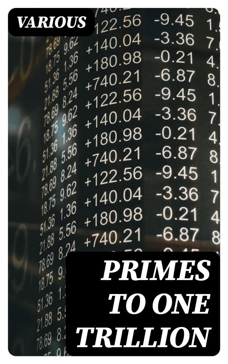 Primes to One Trillion