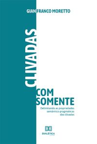 Clivadas com somente :
