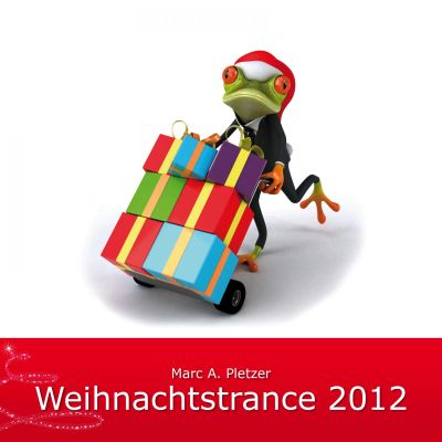 Weihnachtstrance 2012