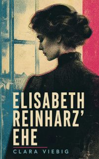 Elisabeth Reinharz' Ehe