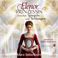 Elenor – Prinzessin zwischen Spiegeln und Schlangen