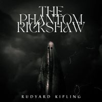 The Phantom Rickshaw