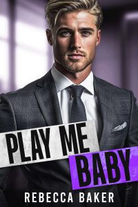 Play me, Baby - Zagraj mną, Kochanie (Historie miłosne z Las Vegas 2)