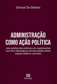 Administração como ação política