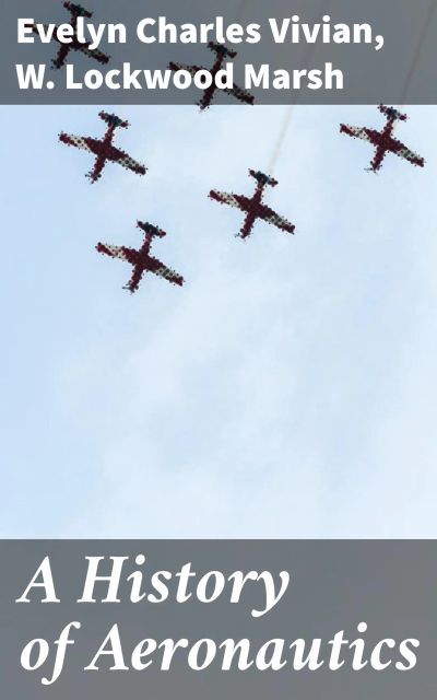 A History of Aeronautics