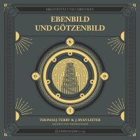 Ebenbild und Götzenbild