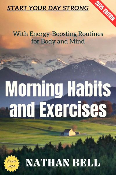 Morning Habits and Exercises