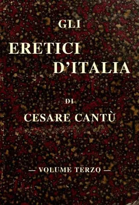 Gli eretici d'Italia, vol. III